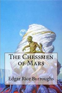 The Chessmen of Mars Edgar Rice Burroughs