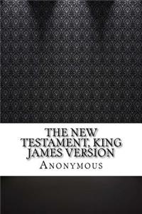 The New Testament, King James Version