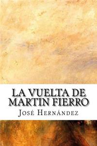 La Vuelta de Martin Fierro