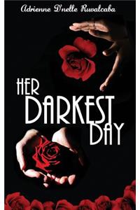 Her Darkest Day