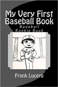 My Very First Baseball Book