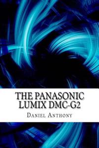 The Panasonic Lumix DMC-G2