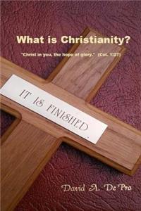 What is Christianity?