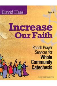Increase Our Faith
