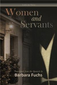 Women and Servants