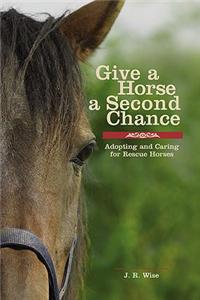 Give a Horse a Second Chance