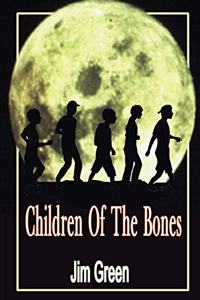 Children Of The Bones