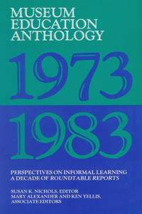 Museum Education Anthology, 1973-1983