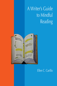 Writer's Guide to Mindful Reading