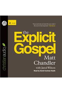 Explicit Gospel