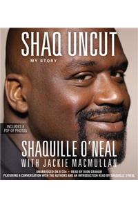 Shaq Uncut