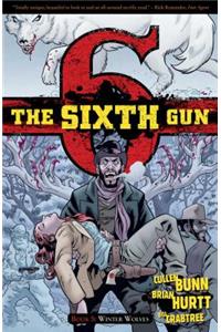 Sixth Gun Vol. 5