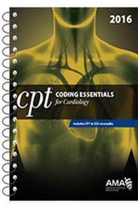 CPT Coding Essentials for Cardiology 2016