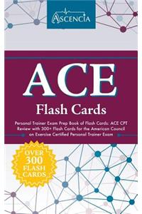 ACE Personal Trainer Exam Prep Book of Flash Cards