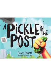 Pickle in the Post - Picture Book for Kids Aged 3-8