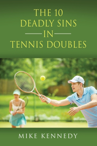 10 DEADLY SINS in TENNIS DOUBLES