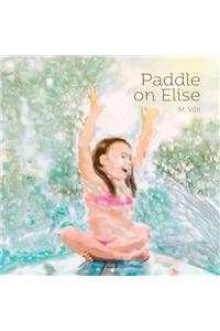 Paddle on Elise