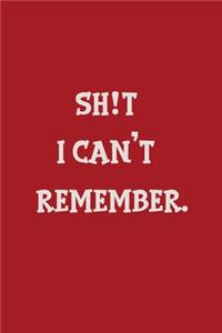 shit I can't remember notebook