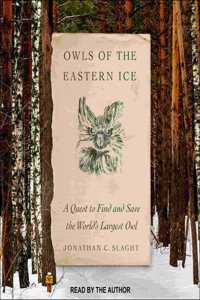 Owls of the Eastern Ice