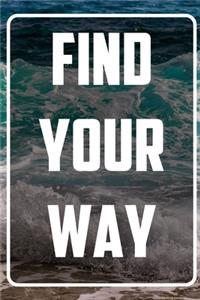 Find your way