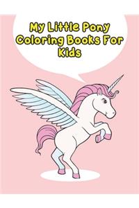 my little pony coloring books for kids
