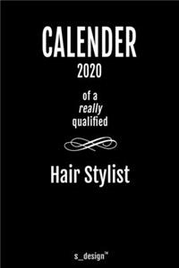 Calendar 2020 for Hair Stylists / Hair Stylist