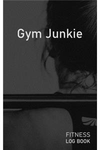 Gym Junkie
