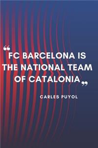 CARLES PUYOL Quote Planner For Fc Barcelona Fans