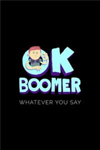 Ok Boomer Notebook