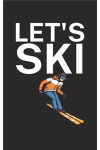 Lets ski