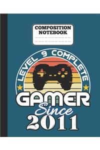 Composition Notebook - Level 9 complete Gamer Since 2011