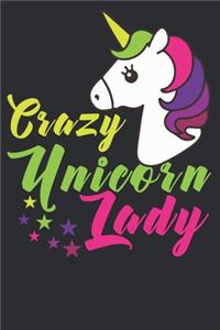 Crazy Unicorn Lady