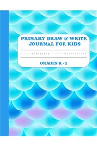 Primary Draw & Write Journal for Kids Grades K-2