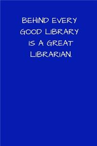 Behind Every Good Library Is A Great Librarian