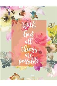 With God All Things Are Possible