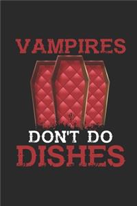 Vampires Don't Do Dishes