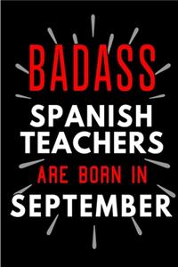 Badass Spanish Teachers Are Born In September