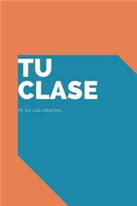 Tu Clase te da las Gracias