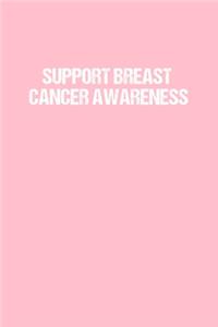 Support Breast Cancer Awareness