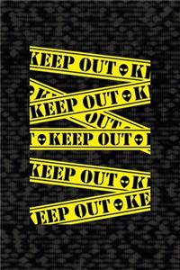 Keep Out