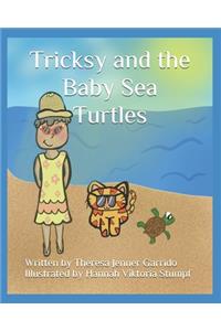 Tricksy and the Baby Sea Turtles