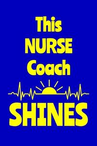 This Nurse Coach Shines