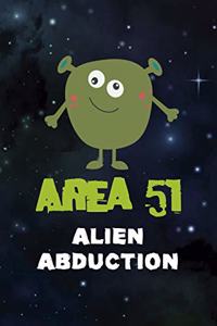 Area 51 Alien Abduction