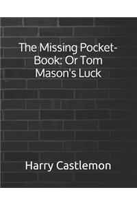 The Missing Pocket-Book