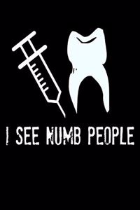 I See Numb People