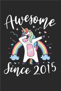 Awesome Since 2015