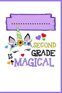 Second Grade is Magical Notebook