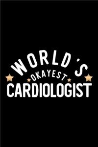 World's Okayest Cardiologist