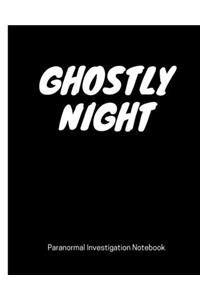 Ghostly Night Paranormal Investigation Notebook