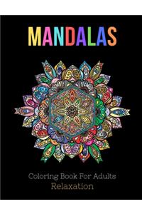 Mandalas: Coloring Book For Adults relaxation, 55 Mandalas: Stress Relieving Patterns, The Art Of MANDALA Coloring Pages For Meditation And SOUL Happiness